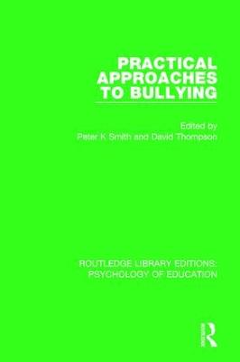 Practical Approaches to Bullying