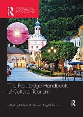 The Routledge Handbook of Cultural Tourism