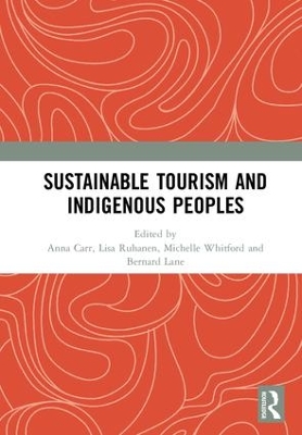 Sustainable Tourism and Indigenous Peoples