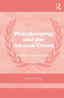 Peacekeeping and the African Union