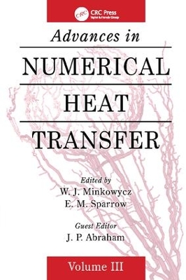 Advances in Numerical Heat Transfer, Volume 3