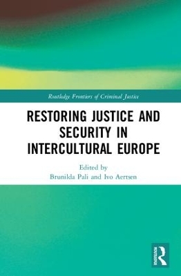 Restoring Justice and Security in Intercultural Europe