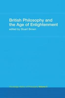 British Philosophy and the Age of Enlightenment