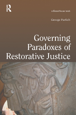 Governing Paradoxes of Restorative Justice