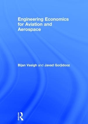 Engineering Economics for Aviation and Aerospace