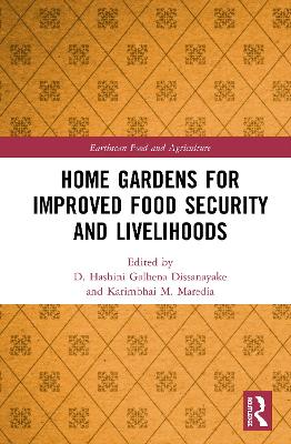 Home Gardens for Improved Food Security and Livelihoods