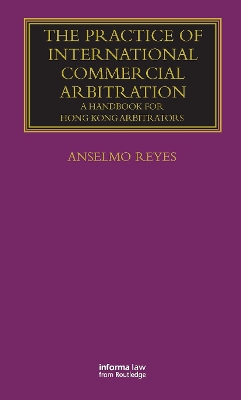 The Practice of International Commercial Arbitration