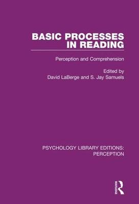 Basic Processes in Reading