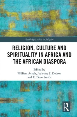 Religion, Culture and Spirituality in Africa and the African Diaspora