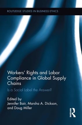 Workers' Rights and Labor Compliance in Global Supply Chains