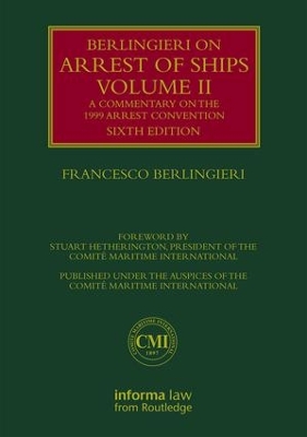 Berlingieri on Arrest of Ships Volume II