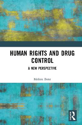 Human Rights and Drug Control