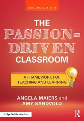 The Passion-Driven Classroom