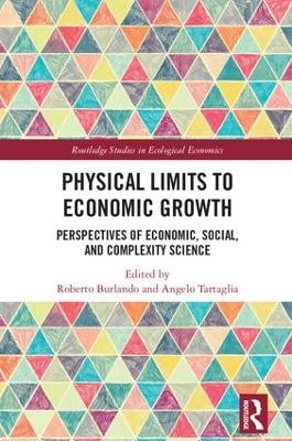 Physical Limits to Economic Growth