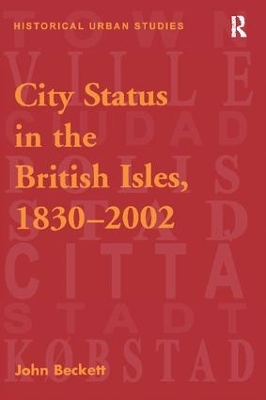 City Status in the British Isles, 1830–2002