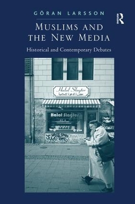 Muslims and the New Media