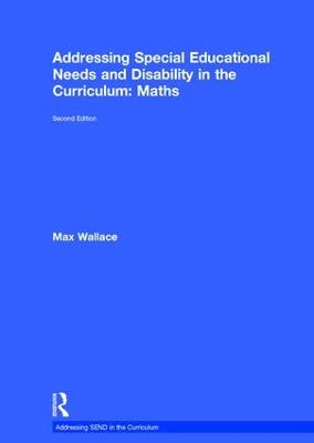 Addressing Special Educational Needs and Disability in the Curriculum: Maths