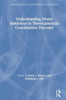 Understanding Motor Behaviour in Developmental Coordination Disorder