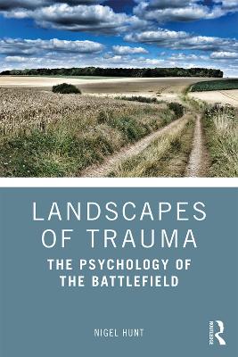 Landscapes of Trauma