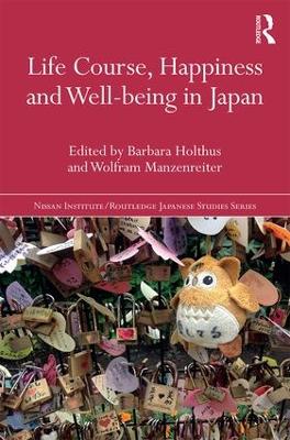 Life Course, Happiness and Well-being in Japan