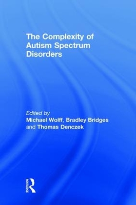 The Complexity of Autism Spectrum Disorders