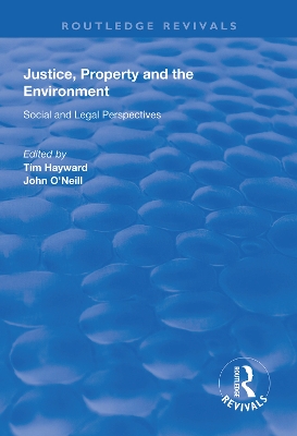 Justice, Property and the Environment