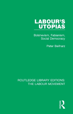 Labour's Utopias