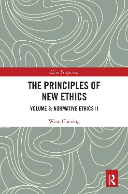 The Principles of New Ethics III