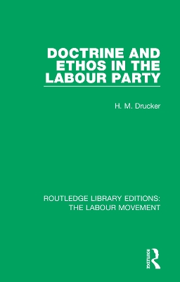 Doctrine and Ethos in the Labour Party