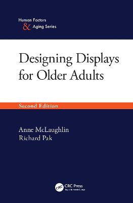 Designing Displays for Older Adults, Second Edition