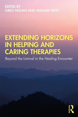 Extending Horizons in Helping and Caring Therapies