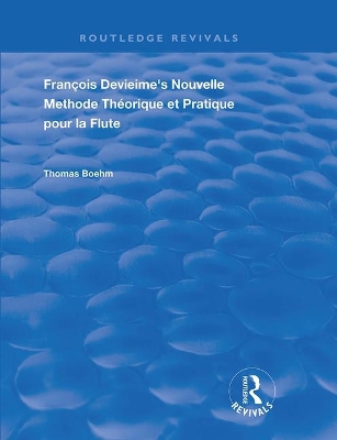 Francois Devienne's Nouvelle Methode Theorique et Pratique Pour la Flute