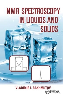 NMR Spectroscopy in Liquids and Solids