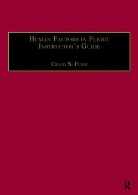 Human Factors in Flight Instructor's Guide