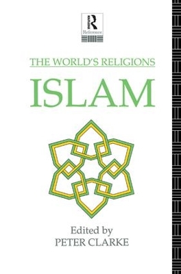 The World's Religions: Islam