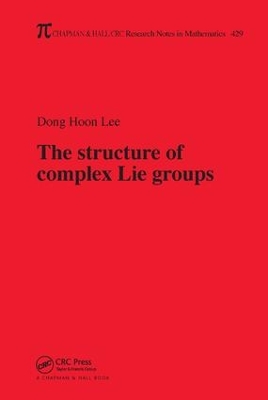 The Structure of Complex Lie Groups