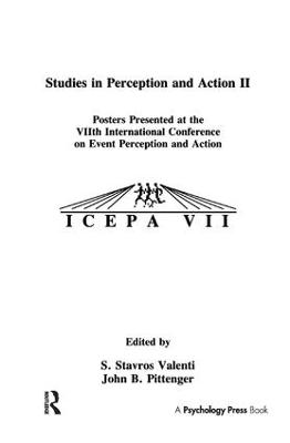 Studies in Perception and Action II