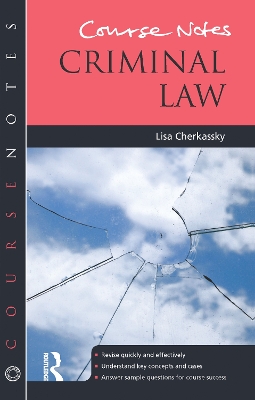 Course Notes: Criminal Law