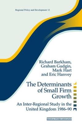 The Determinants of Small Firm Growth
