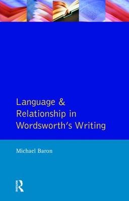 Language and Relationship in Wordsworth's Writing