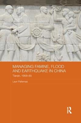 Managing Famine, Flood and Earthquake in China