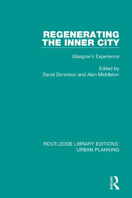 Regenerating the Inner City