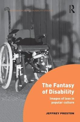 The Fantasy of Disability