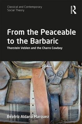 From the Peaceable to the Barbaric