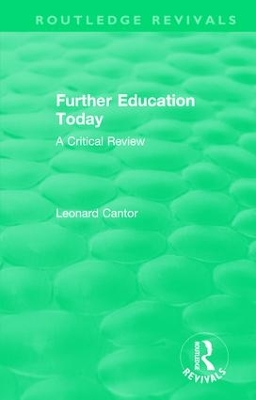 Routledge Revivals: Further Education Today (1979)