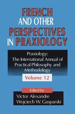 French and Other Perspectives in Praxiology