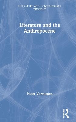 Literature and the Anthropocene