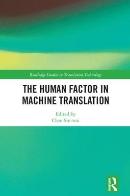 The Human Factor in Machine Translation