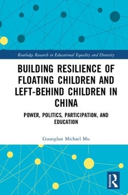 Building Resilience of Floating Children and Left-Behind Children in China