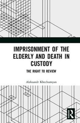 Imprisonment of the Elderly and Death in Custody